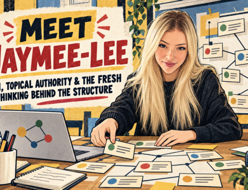 Meet Jaymee-Lee: AI, Topical Authority & the Fresh Thinking Behind the Structure